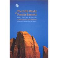 The Fifth World of Forster Bennett