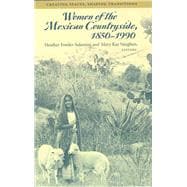 Women of the Mexican Countryside, 1850-1990