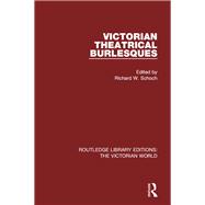 Victorian Theatrical Burlesques