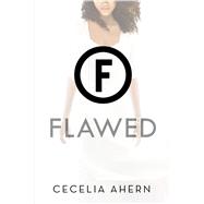 Flawed A Novel
