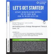 MindTap Management, 1 term (6 months) Printed Access Card for Hill/Schilling/Jones' Strategic Management: Theory & Cases: An Integrated Approach, 12th