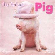 The Perfect Pig 2008 Calendar