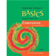 Computer Literacy Basics: Microsoft Office 2007 Companion