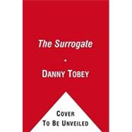 The Surrogate; A Novel