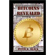 Bitcoins Revealed