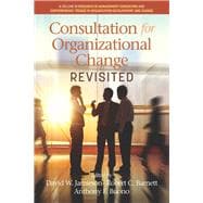 Consultation for Organizational Change Revisited