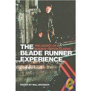 The Blade Runner Experience: The Legacy of a Science Fiction Classic,9781904764311