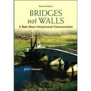 Bridges Not Walls: A Book About Interpersonal Communication,9780073534312