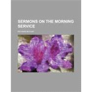 Sermons on the Morning Service