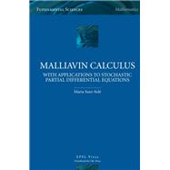 Malliavin Calculus with Applications to Stochastic Partial Differential Equations