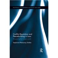 Conflict Resolution and Peacebuilding in Laos