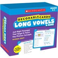 Decodable Cards: Long Vowels & More Just-Right Passages That Target & Teach Key Phonics Concepts