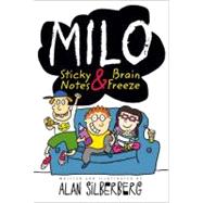 Milo Sticky Notes and Brain Freeze