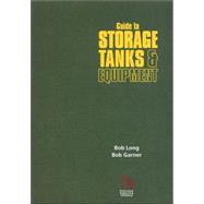 Guide to Storage Tanks and Equipment