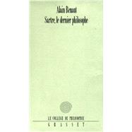 Sartre, le dernier philosophe