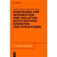 Strategien Der Integration Und Isolation Nicht-nativer Einheiten Und Strukturen