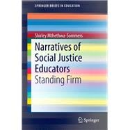 Narratives of Social Justice Educators