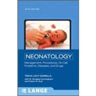 Neonatology: Management,  Procedures, On-Call Problems, Diseases, and Drugs, Sixth Edition
