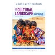 The Cultural Landscape An Introduction to Human Geography, Loose-Leaf Edition