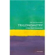Trigonometry: A Very Short Introduction,9780198814313