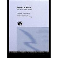 Sound and Vision: The Music Video Reader