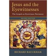 Jesus and the Eyewitnesses