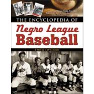 The Encyclopedia of Negro League Baseball