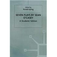 Seven Plays by Sean O'casey
