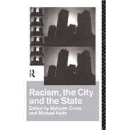 Racism, the City and the State