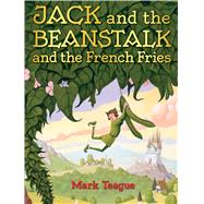 Jack and the Beanstalk and the French Fries