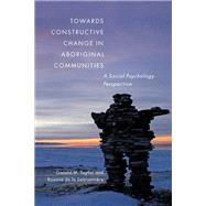 Towards Constructive Change in Aboriginal Communities