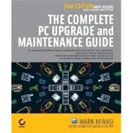 The Complete PC Upgrade and Maintenance Guide, 16th Edition