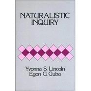 Naturalistic Inquiry