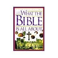 What the Bible Is All About,9780830724314
