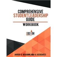 Comprehensive Student Leadership Guide