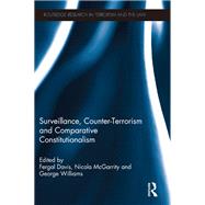 Surveillance, Counter-Terrorism and Comparative Constitutionalism