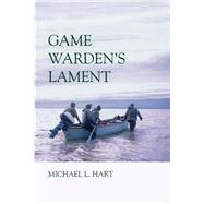 Game Warden's Lament