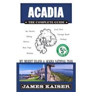 Acadia The Complete Guide