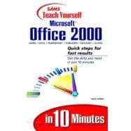 Sams Teach Yourself Microsoft Office 2000 in 10 Minutes