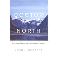 Doctor to the North