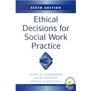 Ethical Decisions for Social Work Practices
