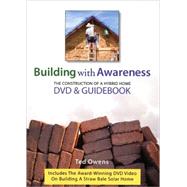 Building With Awareness