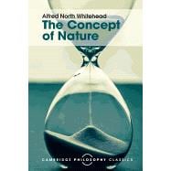 The Concept of Nature