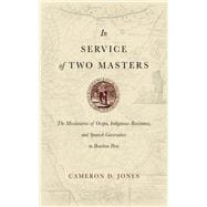 In Service of Two Masters