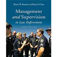 Management and Supervision in Law Enforcement (with InfoTrac)