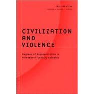 Civilization and Violence