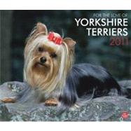 For the Love of Yorkshire Terriers 2011 Calendar