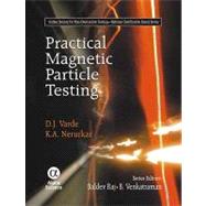 Practical Magnetic Particle Testing
