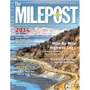The Milepost 2014