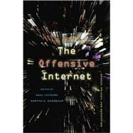 The Offensive Internet